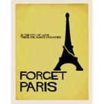 Forget Paris