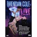 Brendan Cole Live and Unjudged