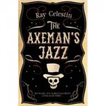 The Axeman’s Jazz