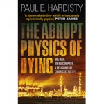 The Abrupt Physics of Dying