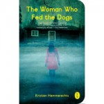 woman who fed dogs