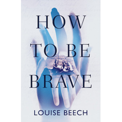 how to be brave